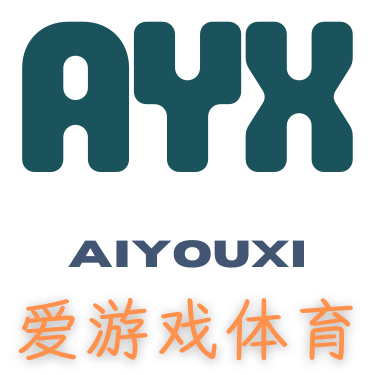 Aiyouxi 爱游戏（AXY）体育官方网站-在线登录入口